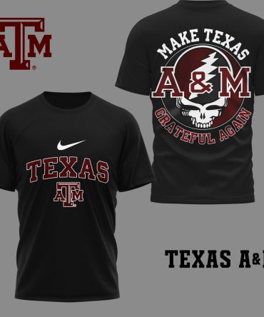 Texas A&M , Premium Grateful Game Day 3D Shirt Ny