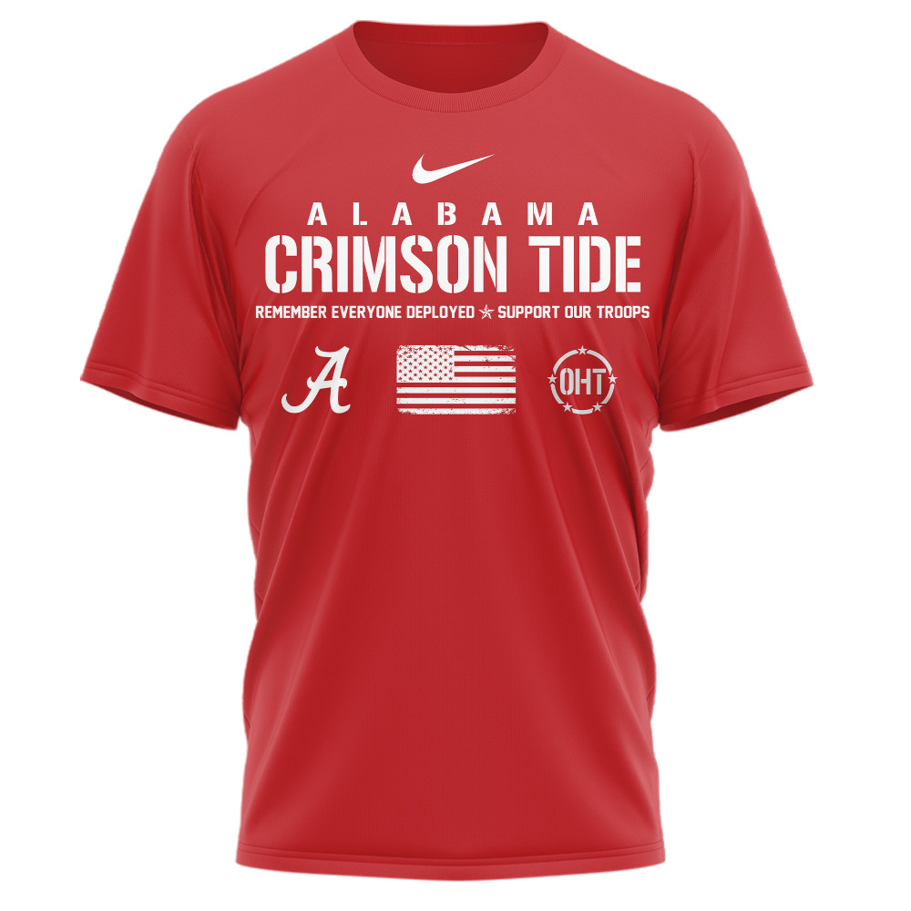 Alabama Crimson Tide , Premium Ncaa Remember Everyone Deployed 3D Shirt Td