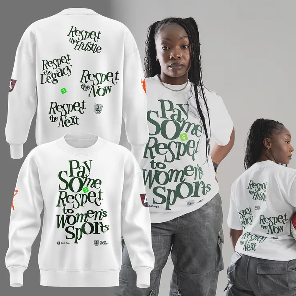 Atlanta Dream Pay Some Honor Limited Edition Sweatshirt