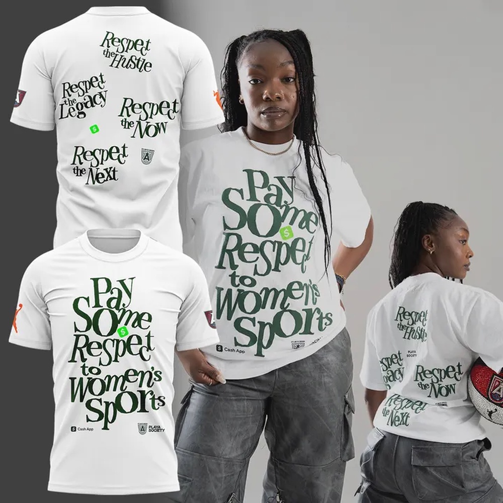 Atlanta Dream Pay Some Honor Limited Edition T Shirt