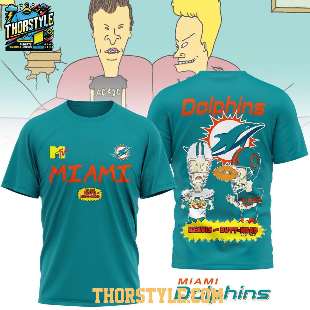 Miami Dolphins Beavis And Butt-Head 2025 Hoodie T-Shirt