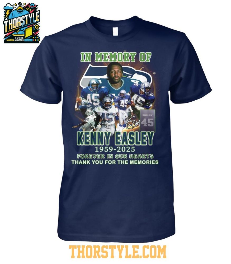 Seattle Seahawks In Memory Of Kenny Easley 1959-2025 Thank You T-Shirt