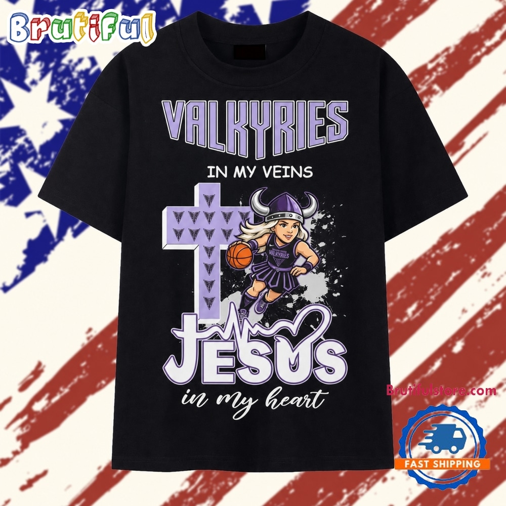 Golden State Valkyries In My Veins Jesus In My Heart T Shirt