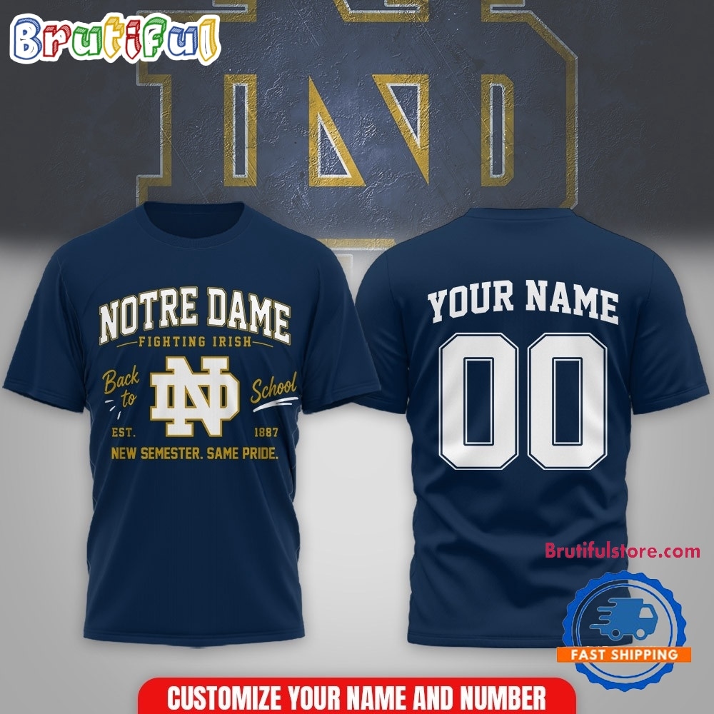 Notre Dame Fighting Irish Ncaa Campus Pride Back To School 2026 Personalized 3D Shirt