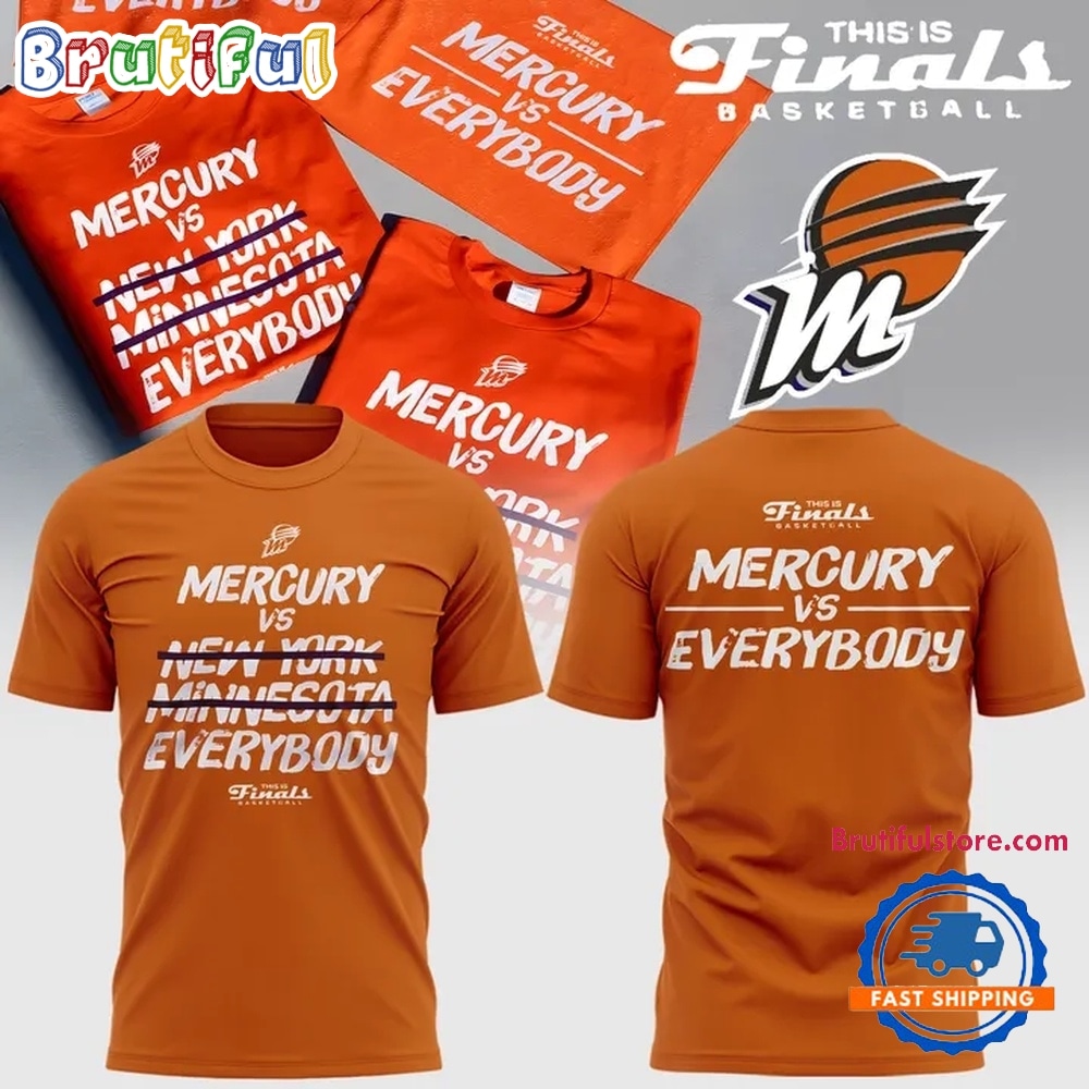 Phoenix Mercury Vs Everybody Special Edition 2026 T Shirt