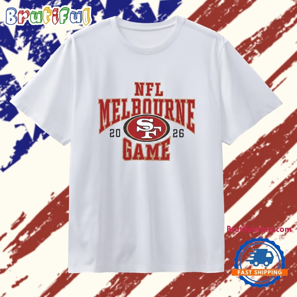 San Francisco 49Ers Nfl Melbourne 2026 T Shirt