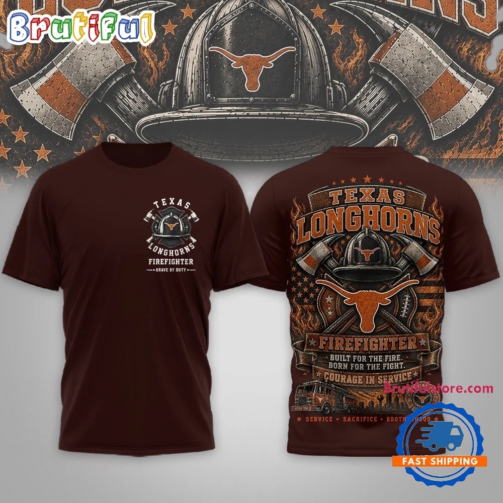 Texas Longhorns 2026 Ncaa Firefighter Built For The Fire 3D Shirt
