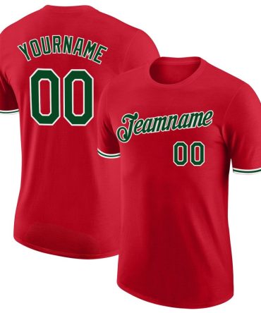 Custom Red Green-White Performance T-Shirt, For Football, Baseball, Hockey, Basketball, Softball & Rugby Fans