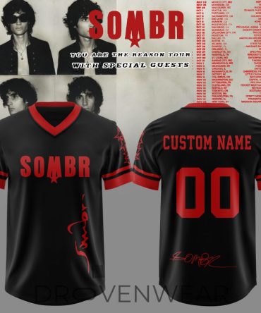 “You Are The Reason” Sombr Customize Football Jersey 1