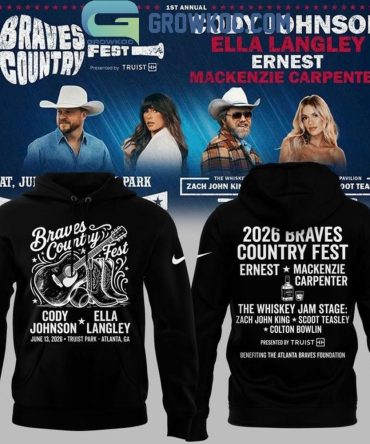 Atlanta Braves Cody Johnson Ella Langley Country Fest Hoodie T-Shirt