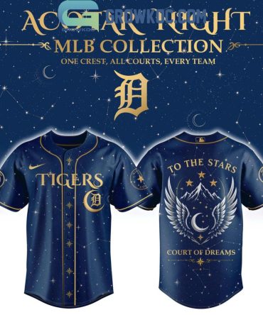 Detroit Tigers X Acotar Night To The Stars Court Of Dreams Jersey