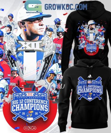 Kansas Jayhawks Baseball Big 12 Conference Champions Hoodie T-Shirt
