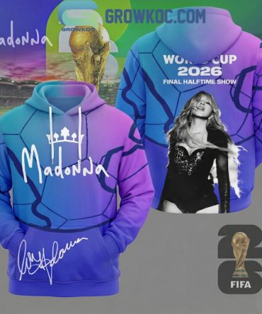 Madonna Fifa World Cup 2026 Halftime Show Hoodie T-Shirt