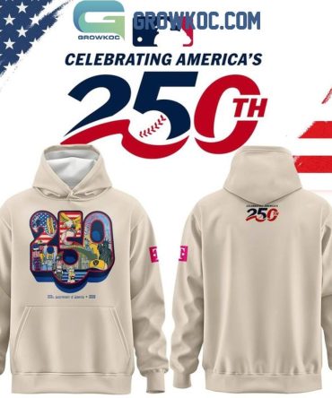 Milwaukee Brewers 250Th Anniversary Of America Hoodie T-Shirt