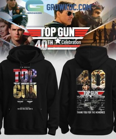 Top Gun 40Th Anniversary 1986 2026 Hoodie T-Shirt