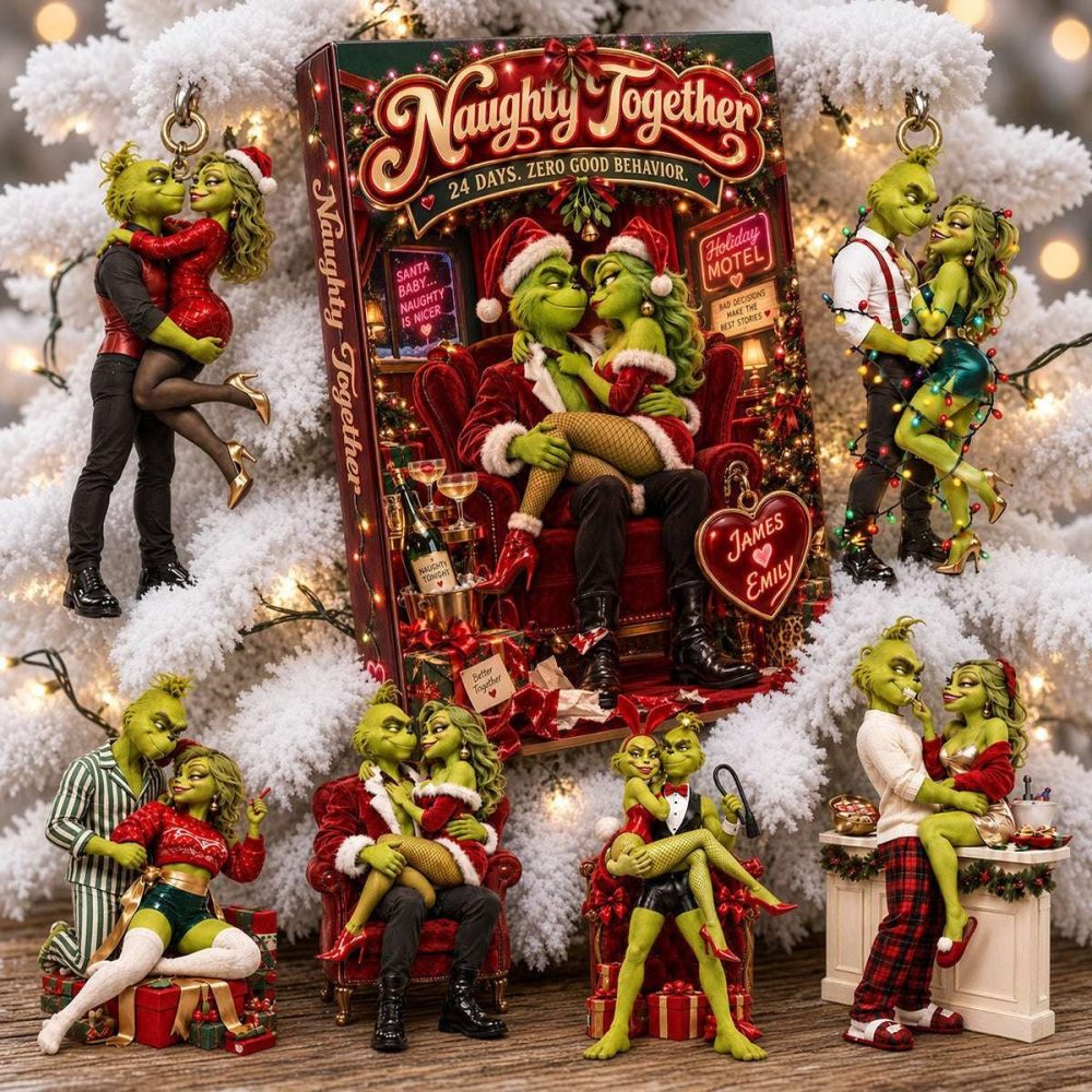 Custom Naughty Together Grinch Christmas Advent Calendar Christmas Gifts For Couples