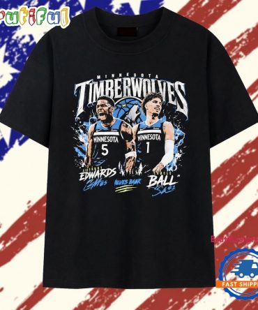 Anthony Edwards And Lamelo Ball Minnesota Timberwolves Wolves Back Signature T Shirt