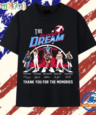 Atlanta Dream 18Th Anniversary 2008 2026 Thank You For The Memories Graphic T Shirt