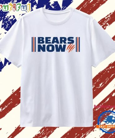 Bears Now Chicago Bears Logo Nfl Football T Shirt