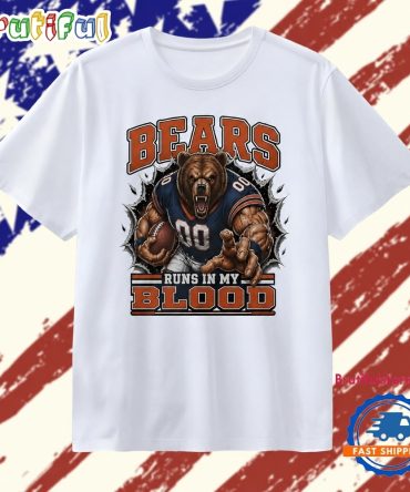 Bears Runs In My Blood Football Fan Nfl T Shirt