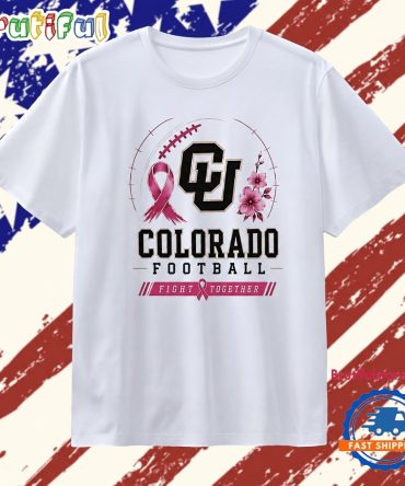 Colorado Buffaloes Football Fight Together Breast Cancer Awareness T Shirt
