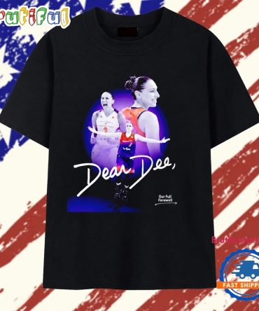 Diana Taurasi Phoenix Mercury Dear Dee Our Full Farewell T Shirt