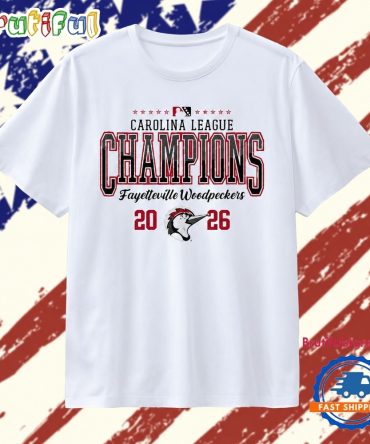 Fayetteville Woodpeckers Merch Carolina League Champions 2026 T Shirt