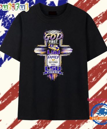 God First Lsu Family Second Then Lsu Tigers Retro Cross T Shirt