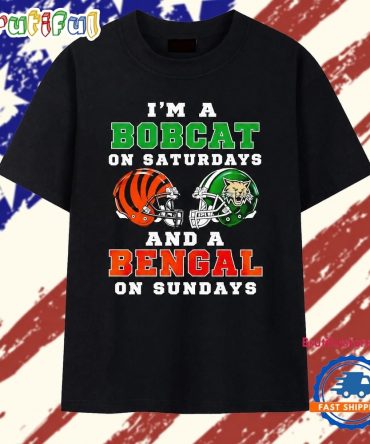 I’M A Bobcat On Saturdays And A Bengal On Sundays T Shirt