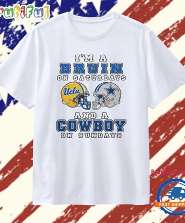 I’M A Bruin On Saturdays And A Cowboy On Sundays T Shirt