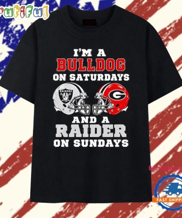 I’M A Bulldog On Saturdays And A Raider On Sundays Georgia Bulldogs Las Vegas Raiders T Shirt