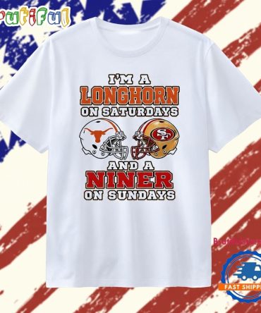 I’M A Longhorn On Saturdays And A Niner On Sundays T Shirt