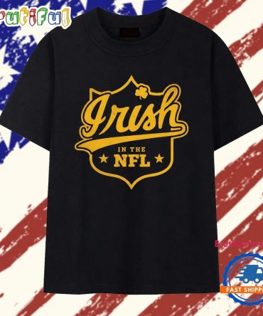 Irish In The Nfl Notre Dame Football T Shirt