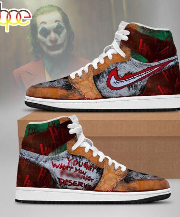 Joker You Get What You Fucking Deserve Air Jordan 1 Sneakers