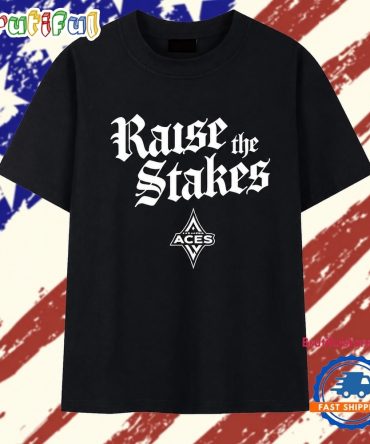 Las Vegas Aces Raise The Stakes Wnba Basketball T Shirt