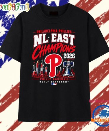 Philadelphia Phillies 2026 Nl East Champions Philly Baseball Built Different T Shirt