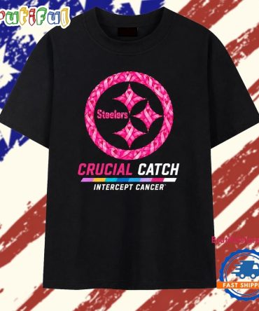 Pittsburgh Steelers Crucial Catch Intercept Cancer T Shirt