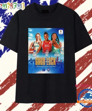 Sisterhood Good Luck Fiba Women’S World Cup 2026 T Shirt