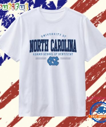 University Of North Carolina Adams School Of Dentistry T Shirt