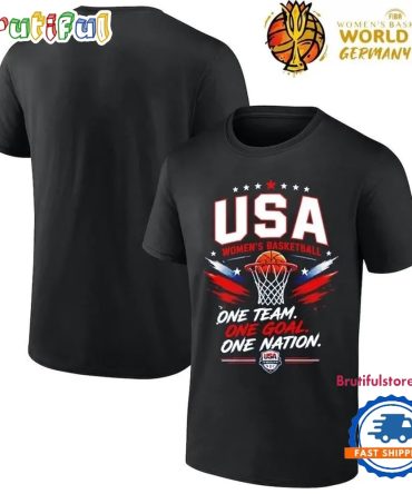 Usa Basketball One Team One Goal One Nation Fiba Women’S Basketball World Cup T Shirt