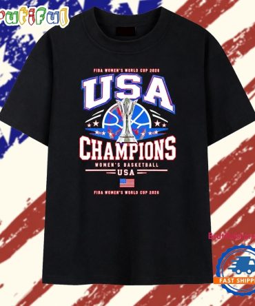 Usa Champions Fiba Women’S Basketball World Cup 2026 T Shirt