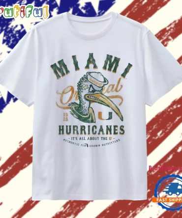 Vintage Miami Hurricanes It’S All About The U 1925 T Shirt