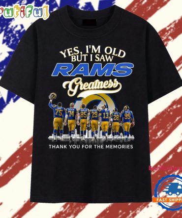 Yes I'M Old But I Saw Rams Greatness Signatures Graphic T Shirt