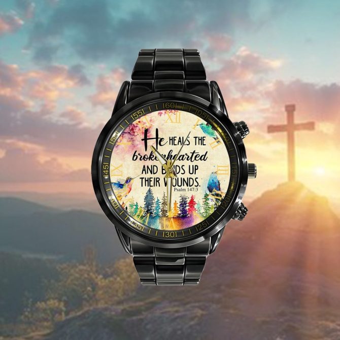 Christian Watch, He Heals The Brokenhearted Psalm 1473 Watch – Poster ...